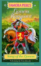 Lioness Rampant (Pierce, Tamora. Song of the Lioness, Bk. 4.)