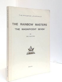 The Rainbow Masters: The Magnificent Seven (The Phoenix Journals)