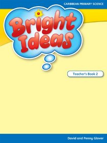 Bright Ideas: Macmillan Primary Science: Teacher's Guide 2