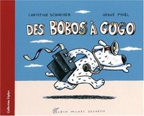 Des bobos  gogo (French Edition)