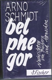 Belphegor: Nachrichten von Buchern und Menschen (German Edition)