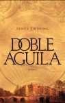 Doble Aguila (Spanish Edition)