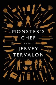 Monster's Chef: A Novel
