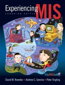 Experiencing MIS, Canadian Edition