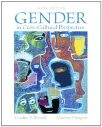 Gender in Cross-Cultural Perspective Plus MySearchLab (6th Edition)