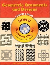 Geometric Ornaments and Designs CD-ROM and Book (Dover Electronic Clip Art)