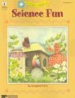 Science Fun: Investigating Exploring Experimenting (Fun Things to Make and Do)