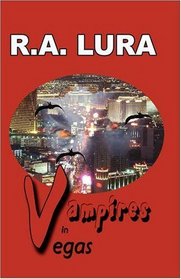 Vampires in Vegas (Vampire Stories, Bk 1)