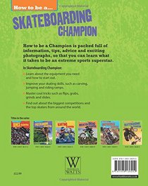 Skateboarding Champion (How to be a Champion)