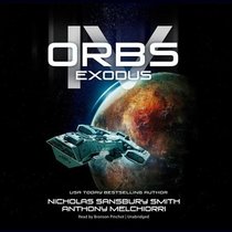 Orbs IV ; Library Edition: Exodus