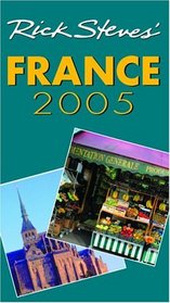 Rick Steves' France 2005