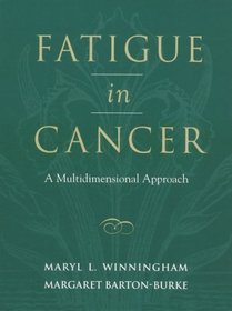 Fatigue in Cancer: A Multidimensional Approach