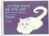 In the Eyes of the Cat: Japanese Poetry for All Seasons