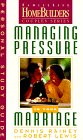 Managing Pressure in Your Marriage: Personal Study Guide (Family Life Homebuilders Couples (Regal))