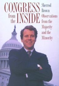 Congress from the Inside: Observations from the Majority and the Minority