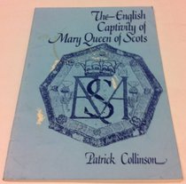 English Captivity of Mary, Queen of Scots