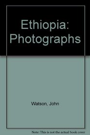 Ethiopia: Photographs