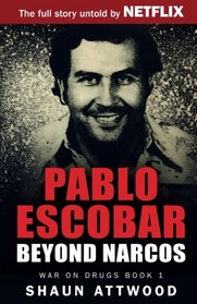 Pablo Escobar: Beyond Narcos