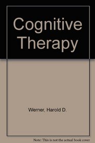 Cognitive Therapy (Treatment approaches in the human services)