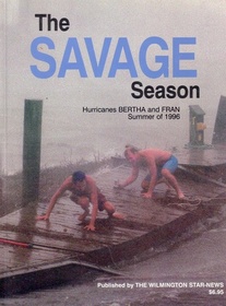 The Savage Season: Hurricanes Bertha and Fran, Summer of 1996