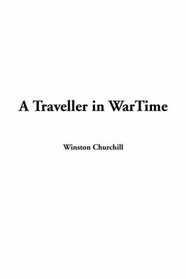 A Traveller In Wartime
