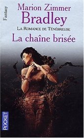 CHAINE BRISEE-AMAZONES T2 -NE