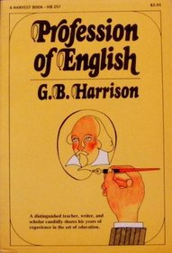 Profession of English (A Harvest book)