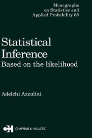 Statistical Inference Based on the likelihood (Chapman & Hall/CRC Monographs on Statistics & Applied Probability)