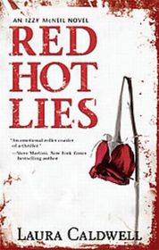 Red Hot Lies (Izzy McNeil, Bk 1)