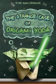 The Strange Case Of Origami Yoda (Origami Yoda, Bk 1)
