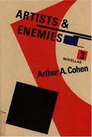 Artists and Enemies: Three Novellas
