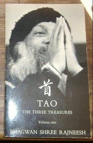 Tao: The Three Treasures, Volume One: Talks on Fragments from Tao Te Ching by Lao Tzu