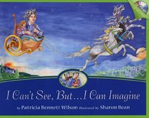 I Can't See, But...I Can Imagine