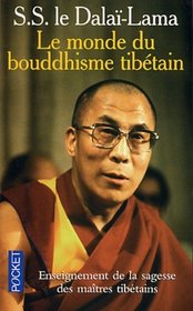 Le monde du bouddhisme tibetain