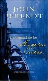 La ciudad de los angeles caidos (The City of Falling Angels) (Spanish Edition)