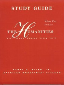 The Humanities: Cultuaral Roots and Continuties: The Humanities and the Modern World