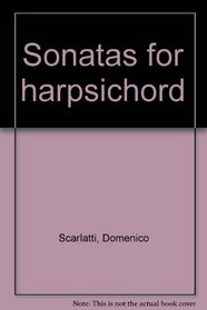 Sonatas for harpsichord