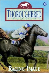 Racing Image (Thoroughbred, Bk 46)