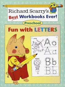 Fun with Letters: Preschool (Richard Scarry Workbooks)