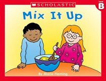 Mix It Up