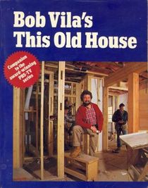 Bob Vila's This Old House