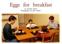 Eggs for Breakfast (PM Nonfiction Red Level)