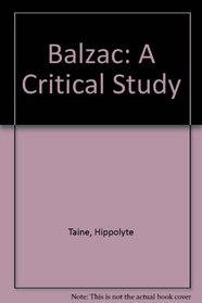 Balzac: A Critical Study