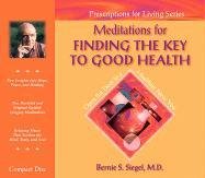 Meditations for Finding the Key to Good Health CD (Prescriptions for Living)