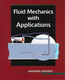 Fluid Mechanics with Applications