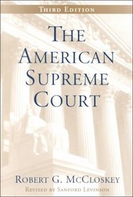 The American Supreme Court (The Chicago History of American Civilization)