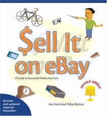 Sell It on eBay: A Guide to Successful Online Auctions (2nd Edition)
