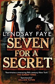 Seven for a Secret (Timothy Wilde, Bk 2)