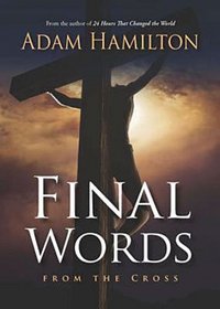 Final Words from the Cross