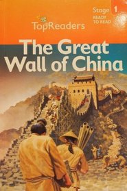 Top Readers The Great Wall of China Stage 1 Ready to Read